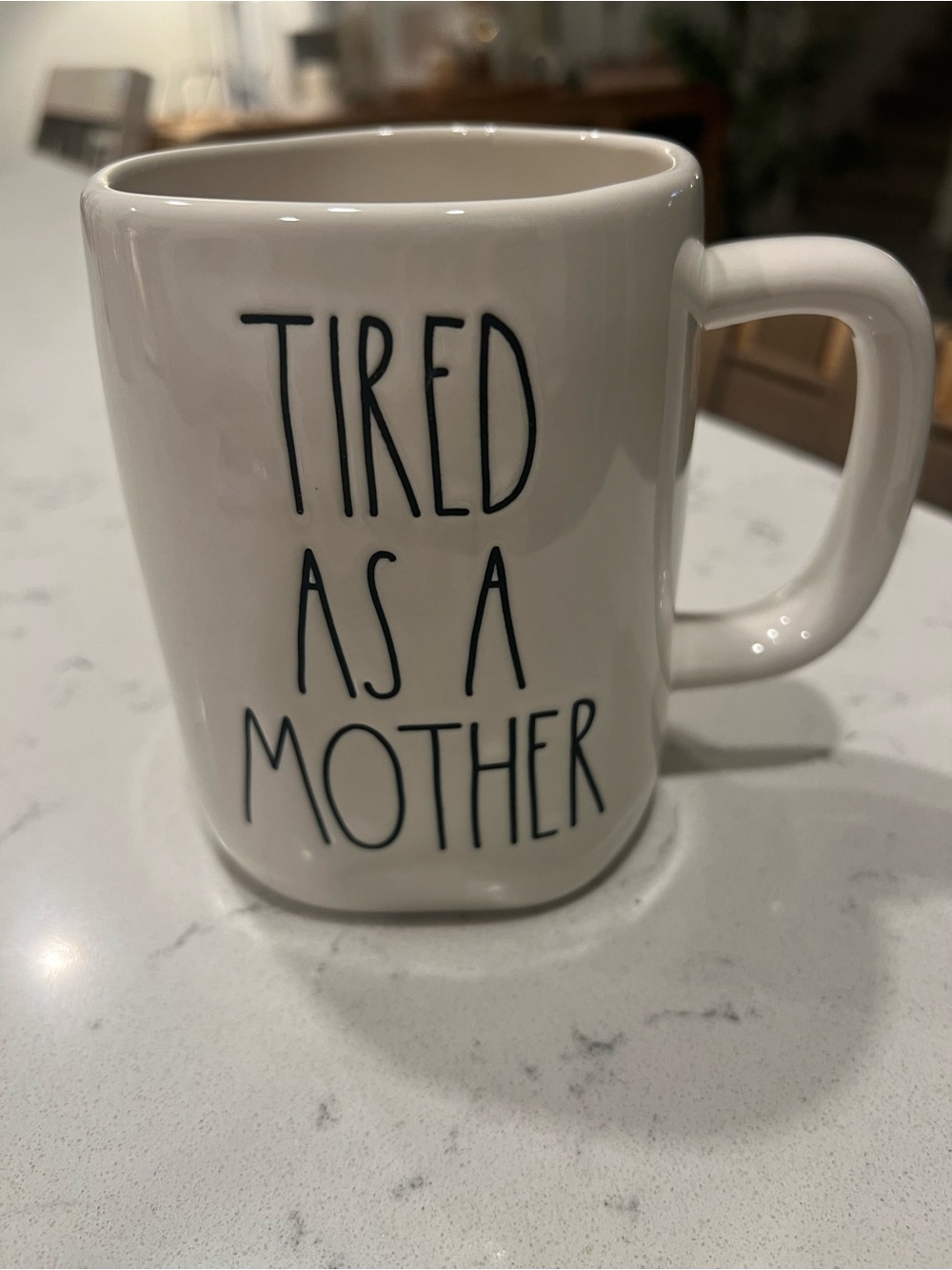 Rae Dunn Tired As A Mother Ceramic Mug